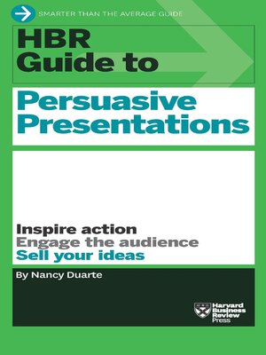 cover image of HBR Guide to Persuasive Presentations (HBR Guide Series)